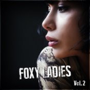 Foxy Ladies Vol. 2