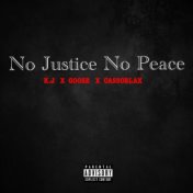 No Justice, No Peace