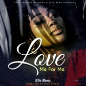 Love Me For Me
