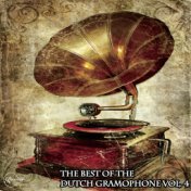 The Best of the Dutch Gramophone Vol. 4