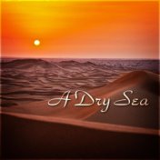 Dry Sea