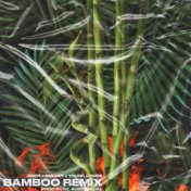 Bamboo (Remix)
