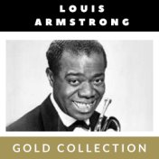 Louis Armstrong - Gold Collection