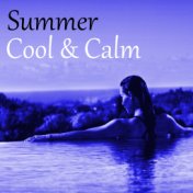 Summer Cool & Calm