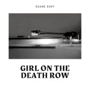 Girl On the Death Row