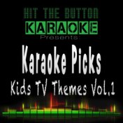 Karaoke Picks - Kids TV Themes Vol. 1