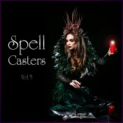 Spell Casters Vol. 5