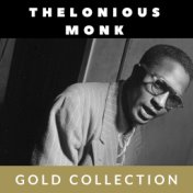 Thelonious Monk - Gold Collection