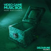Music Box Classics: DELTARUNE Vol. 2