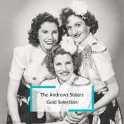 The Andrews Sisters - Gold Selection