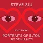 Portraits of Elton - Six of His Hits (Solo Piano)