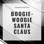 Boogie-Woogie Santa Claus
