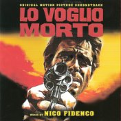 Lo voglio morto (Original Motion Picture Soundtrack)