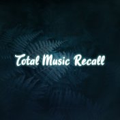 Total Music Recall