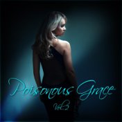 Poisonous Grace Vol. 2