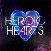 Heroic Hearts
