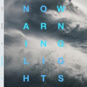 No Warning Lights (Remixes)