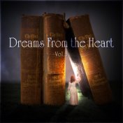 Dreams From the Heart Vol. 3
