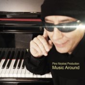 Music Around (Pino Nicolosi Production)
