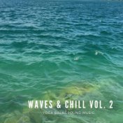 Waves & Chill Vol.2