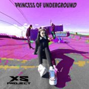 Princess of Underground