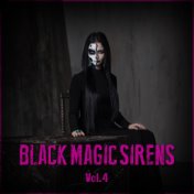 Black Magic Sirens Vol. 4