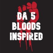 Da 5 Bloods Inspired