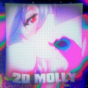 2D Molly (Re)