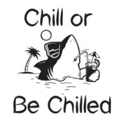 Chill or Be Chilled: Deeply Relieving Chillout Music to Relax, Chill Out, Calm Down