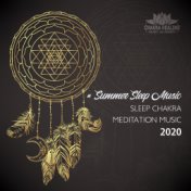 # Summer Sleep Music (Sleep Chakra Meditation Music 2020, Heart Chakra Healing, Music Before Sleep)