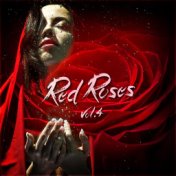 Red Roses Vol. 4