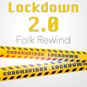 Lockdown 2.0 Folk Rewind