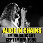 Alice In Chains FM Broadcast September 1990