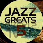 Jazz Greats, Vol. 5