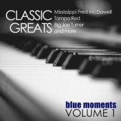 Classic Greats: Blue Moments, Volume 1