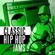 Classic Hip Hop Jams, Vol. 2