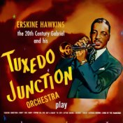 The 20th Century Gabriel and His Tuxedo Junction Orchestra