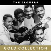 The Clovers - Gold Collection