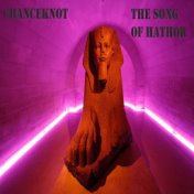 The Song Of Hathor
