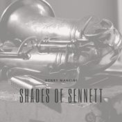 Shades of Sennett