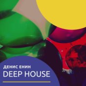 Deep House