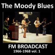 The Moody Blues FM Broadcast 1966-1968 vol. 1