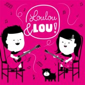 Barnesanger Loulou & Lou