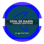 Soul De Marin Presents Funkbox Selections