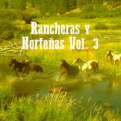 Rancheras y Norteñas, Vol. 3