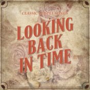 Looking Back in Time: Classic Gospel Songs, Vol 1