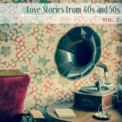 Love Stories from the 40s and 50s vol. I