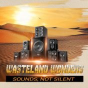 Wasteland Wonders