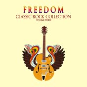 Freedom Classic Rock, Vol. 3