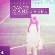 Dance Maneuvers - Act 4